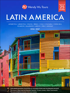Wendy Wu Tours - Latin America 2026 Newsletter