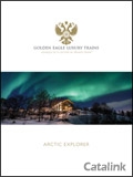 Golden Eagle Luxury Trains - Arctic Explorer Brochure cover from 20 February, 2019