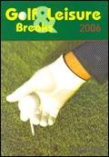 Golf & Leisure Breaks Newsletter cover from 29 March, 2006
