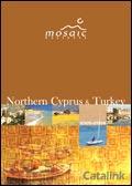 Mosaic Holidays North Cyprus and Turkey Brochure cover from 31 July, 2006