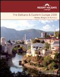 Regent Balkans & Eastern Europe Brochure cover from 10 December, 2008