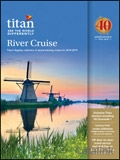 Titan Travel - River Cruises Brochure cover from 07 February, 2018