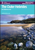 Explore Scotland: The Outer Hebrides Where to Stay & What to See & Do Guide cover from 06 July, 2011