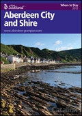 Explore Scotland: Aberdeen City and Shire What to See & Do Guide cover from 15 March, 2012