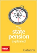 Which? State Pension explained Catalogue cover from 06 June, 2017