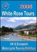 White Rose Motorcycle Tours Brochure cover from 11 January, 2008