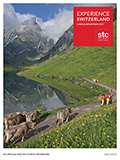EXPERIENCE SWITZERLAND - LAKES & MOUNTAINS BROCHURE EXPERIENCE SWITZERLAND - LAKES & MOUNTAINS BROCHURE