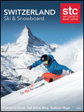 SWITZERLAND TRAVEL CENTRE - SKI & SNOWBOARD BROCHURE SWITZERLAND TRAVEL CENTRE - SKI & SNOWBOARD BROCHURE
