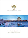 Golden Eagle Luxury Trains - Trans-Siberian Express Winter Wonderland Golden Eagle Luxury Trains - Trans-Siberian Express Winter Wonderland