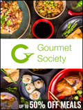 Gourmet Society Must-Have Offers Gourmet Society Must-Have Offers