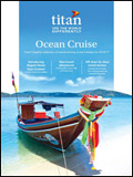 TITAN TRAVEL CRUISE COMPENDIUM BROCHURE TITAN TRAVEL CRUISE COMPENDIUM BROCHURE