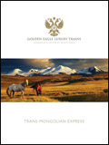 Golden Eagle Luxury Trains - Trans-Mongolian Express Golden Eagle Luxury Trains - Trans-Mongolian Express