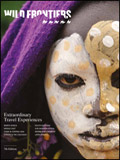 WILD FRONTIERS ADVENTURE TRAVEL BROCHURE WILD FRONTIERS ADVENTURE TRAVEL BROCHURE