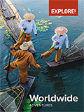 EXPLORE WORLDWIDE ADVENTURES BROCHURE EXPLORE WORLDWIDE ADVENTURES BROCHURE
